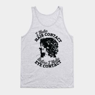 Curly hair don't care, Original design gift for your loved ones Tank Top